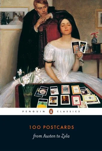 Book cover: 100 Postcards from Austen to Zola by Penguin Classics