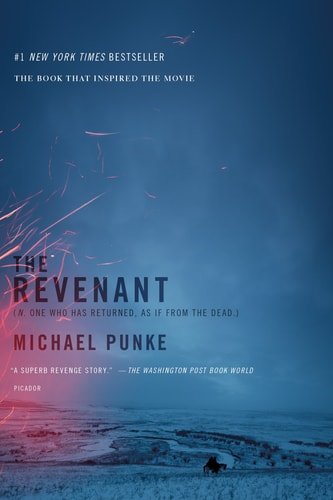 Book cover: The Revenant: A Novel of Revenge by Michael Punke
