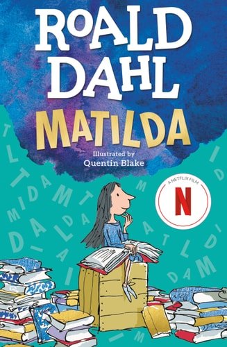 Book cover: Matilda by Roald Dahl; Mary Shelley