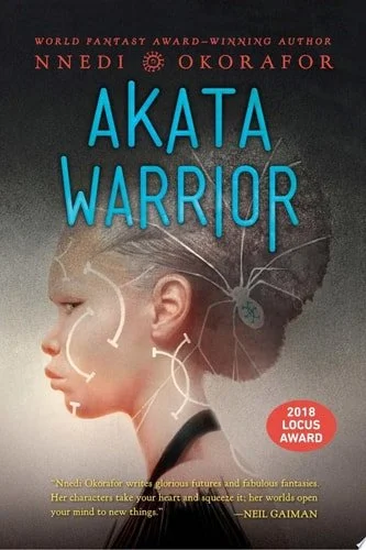 Book cover: Akata Warrior (The Nsibidi Scripts) by Nnedi Okorafor