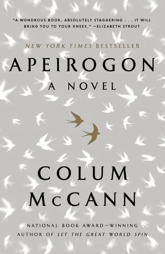 Book cover: Apeirogon: A Novel by Colum McCann