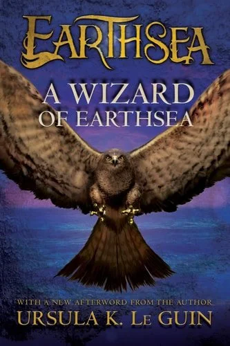 Book cover: A Wizard of Earthsea (The Earthsea Cycle, 1) by Ursula K. Le Guin