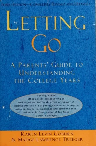 Book cover: Letting Go A Parents' Guide to Understanding the College Years by Karen Levin Coburn; Madge Lawrence Treeger