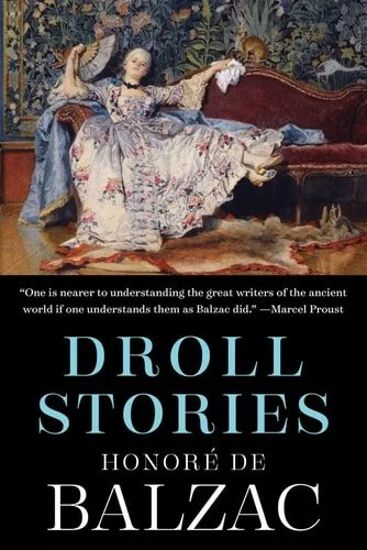 Book cover: Droll Stories by Honore de Balzac