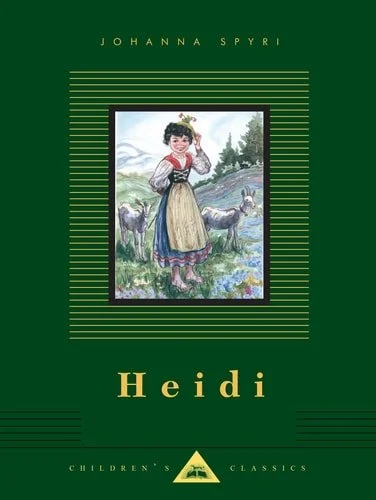 Book cover: Heidi (Everyman's Library Children's Classics Series) by Johanna Spyri