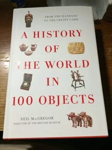 Book cover: A History of the World in 100 Objects by Neil MacGregor