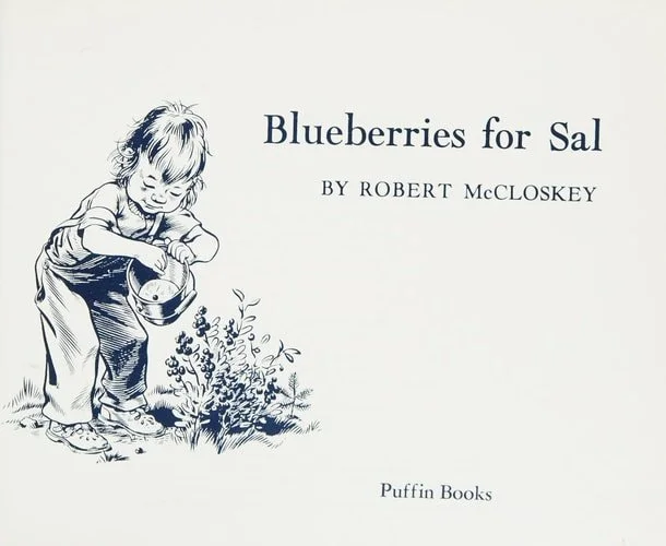 Book cover: Blueberries for Sal by Robert McCloskey