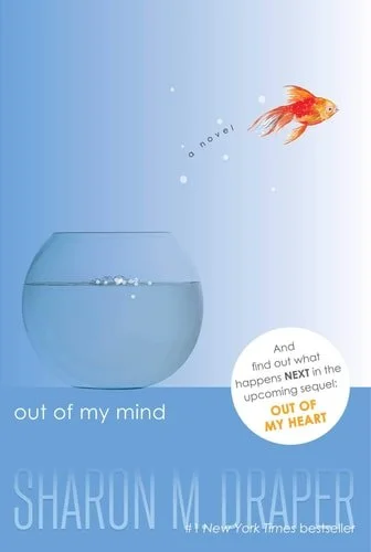 Book cover: Out of My Mind (The Out of My Mind Series) by Sharon M. Draper