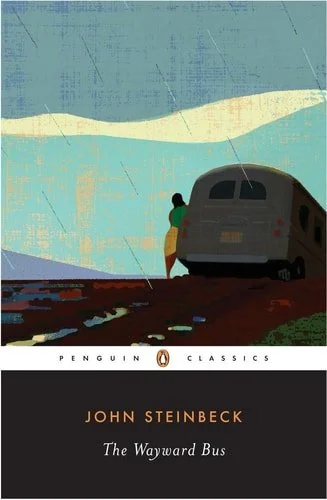 Book cover: The Wayward Bus (Penguin Classics) by John Steinbeck