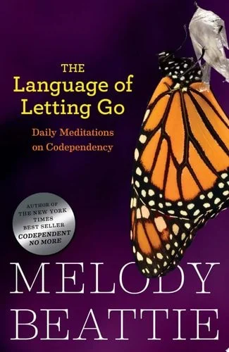 Book cover: The Language of Letting Go: Daily Meditations for Codependents (Hazelden Meditation Series) by Melody Beattie