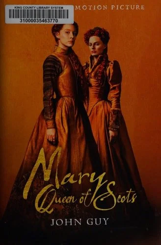 Book cover: Queen Of Scots: The True Life of Mary Stuart by John Guy
