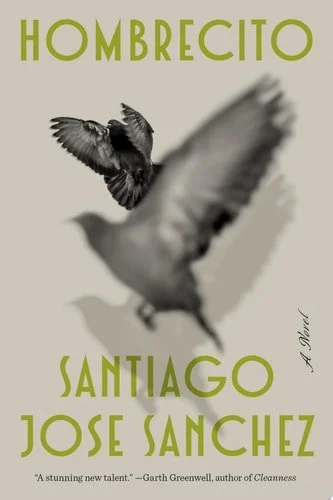 Book cover: Hombrecito: A Novel by Santiago Jose Sanchez