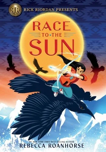 Book cover: Rick Riordan Presents: Race to the Sun by Rebecca Roanhorse