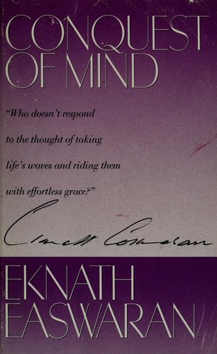 Book cover: Conquest of Mind by Eknath Easwaran