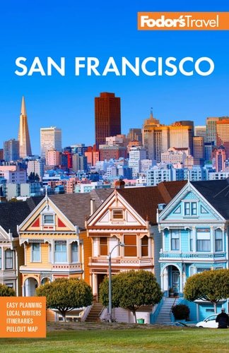 Book cover: Fodor's San Francisco by Fodor's Travel Guides