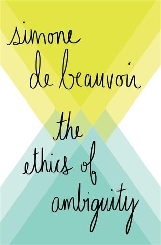 Book cover: The Ethics Of Ambiguity by Simone de Beauvoir