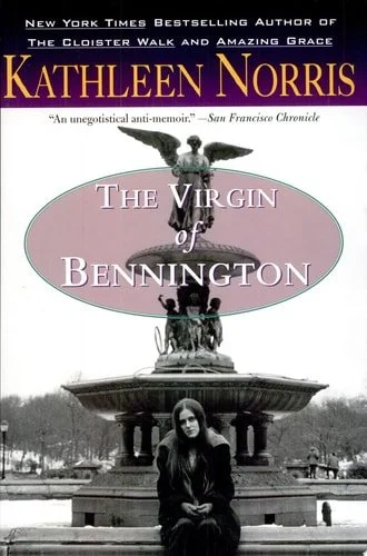 Book cover: The Virgin of Bennington by Kathleen Norris
