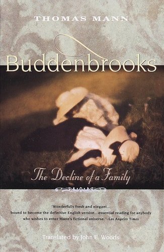 Book cover: Buddenbrooks: The Decline of a Family by Thomas Mann