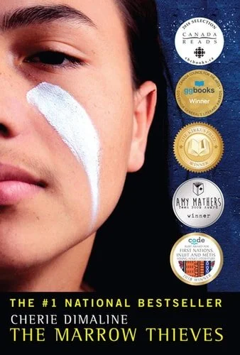 Book cover: The Marrow Thieves by Cherie Dimaline