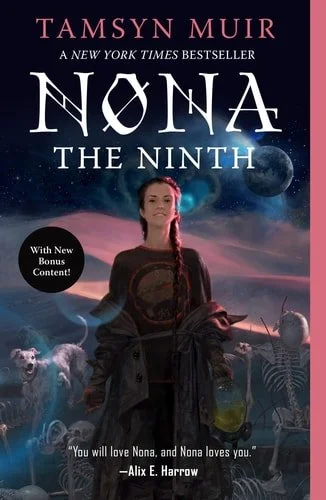 Book cover: Nona the Ninth (The Locked Tomb Series, 3) by Tamsyn Muir