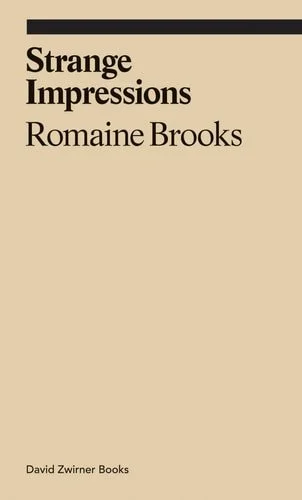 Book cover: Strange Impressions (ekphrasis) by Romaine Brooks