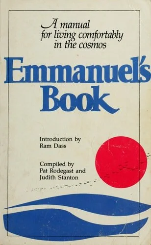 Book cover: Emmanuel's Book A Manual for Living Comfortably in the Cosmos by Pat Rodegast; Judith Stanton