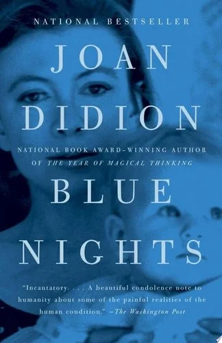 Book cover: Blue Nights by Joan Didion