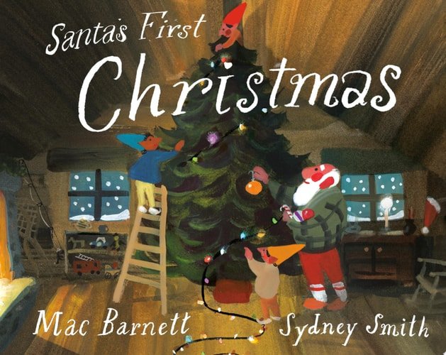 Book cover: Santa's First Christmas by Mac Barnett