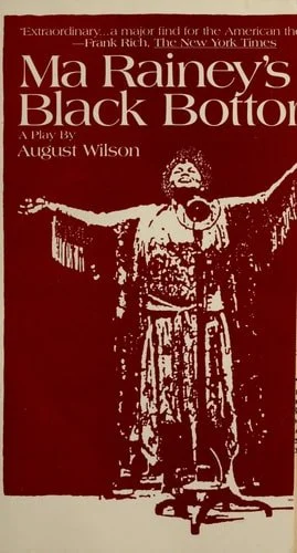 Book cover: Ma Rainey's Black Bottom: A Play by August Wilson