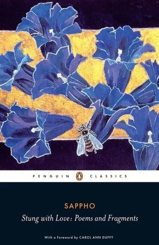 Book cover: Stung with Love: Poems and Fragments (Penguin Classics) by Sappho