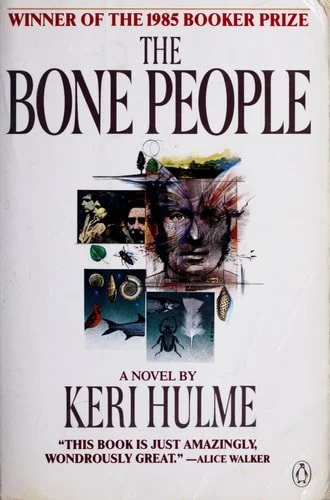 Book cover: The Bone People: A Novel by Keri Hulme