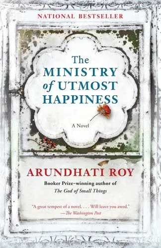 Book cover: The Ministry of Utmost Happiness by Arundhati Roy