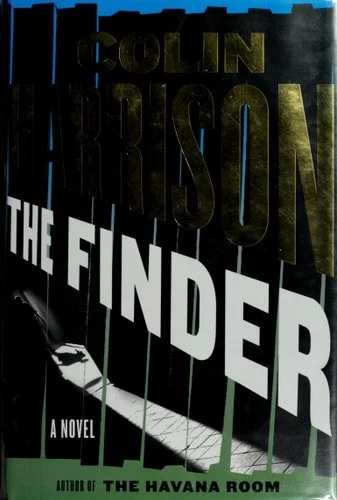 Book cover: The Finder: A Novel by Colin Harrison