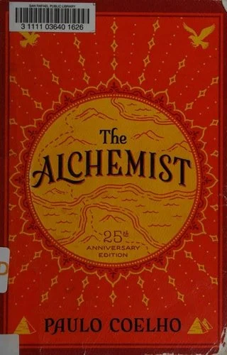 Book cover: The Alchemist, 25th Anniversary: A Fable About Following Your Dream by Paulo Coelho