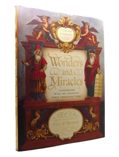 Book cover: Wonders and Miracles A Passover Companion : Illustrated with Art Spanning Three Thousand Years by Eric A. Kimmel