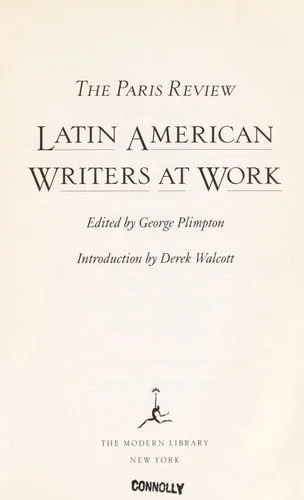 Book cover: Latin American Writers at Work (Modern Library Paperbacks) by Paris Review