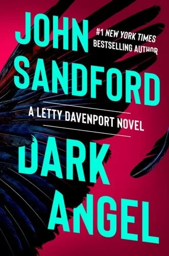 Book cover: Dark Angel (A Letty Davenport Novel) by John Sandford
