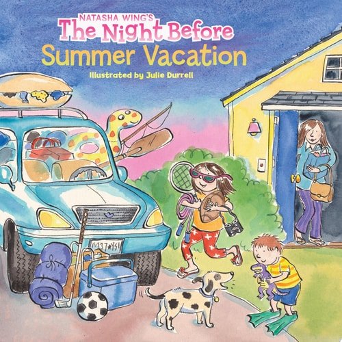 Book cover: The Night Before Summer Vacation by Natasha Wing