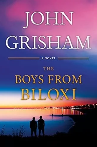 Book cover: The Boys from Biloxi: A Legal Thriller by John Grisham