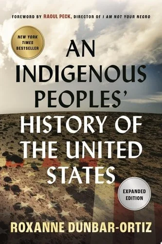 Book cover: An Indigenous Peoples' History of the United States (REVISIONING HISTORY) by Roxanne Dunbar-Ortiz