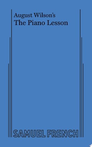 Book cover: August Wilson's The Piano Lesson by August Wilson