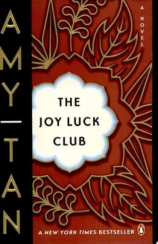 Book cover: The Joy Luck Club: A Novel by Amy Tan