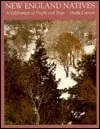 Book cover: New England Natives A Celebration of People and Trees by Sheila Connor