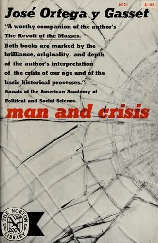 Book cover: Man and Crisis by José Ortega y Gasset