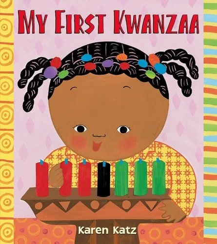 Book cover: My First Kwanzaa (My First Holiday) by Karen Katz