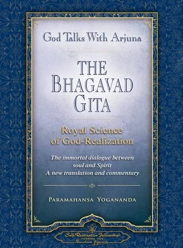 Book cover: God Talks with Arjuna The Bhagavad Gita: Royal Science of God-Realization by Paramhansa Yogananda