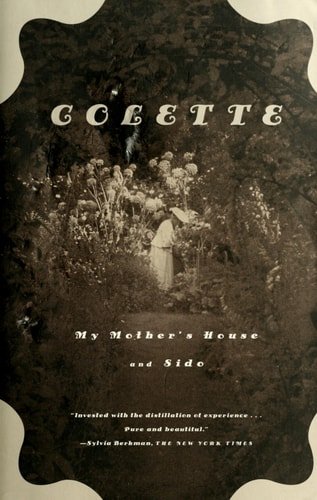 Book cover: My Mother's House and Sido by Colette