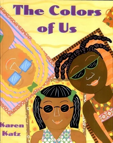 Book cover: The Colors of Us by Karen Katz
