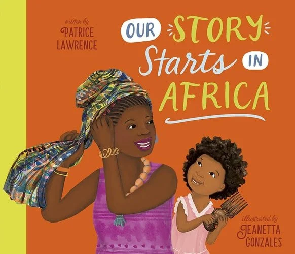 Book cover: Our Story Starts in Africa by Patrice Lawrence