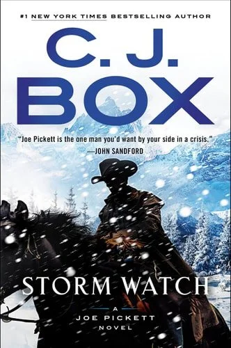 Book cover: Storm Watch (A Joe Pickett Novel) by C. J. Box